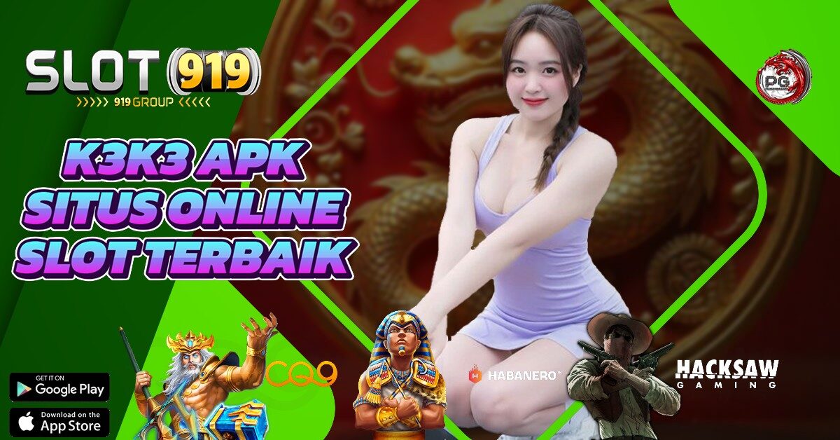 K3K3 APK REAL MONEY SLOT ONLINE