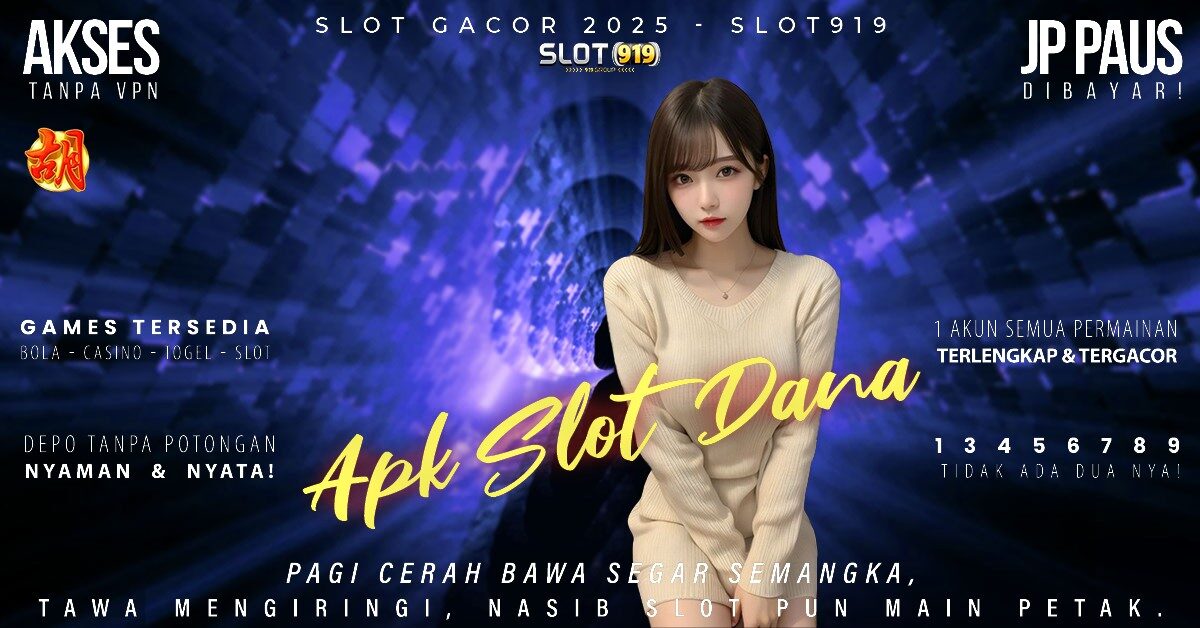 Situs Slot Gacor Hari Ini Terbaru Situs Slot Deposit Dana