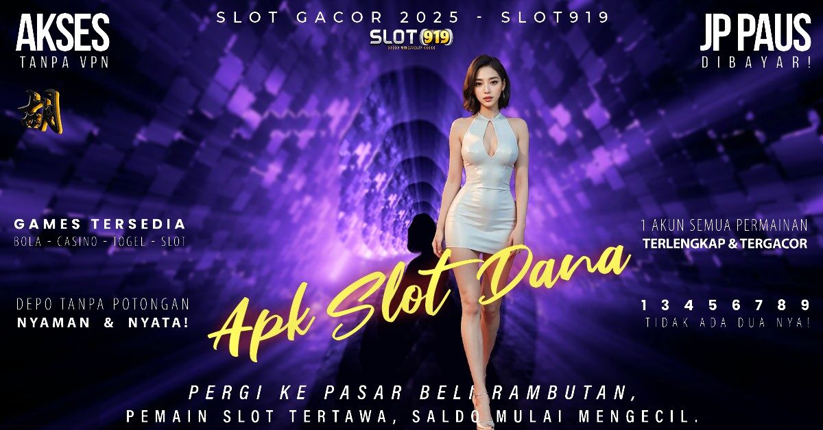 Slot Pakai Akun Dana Slot Gacor Bet