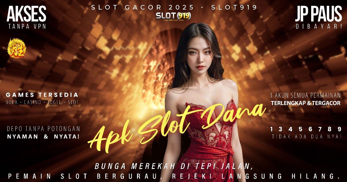 Slot Daftar Pakai Akun Dana Slot Server Luar Gacor