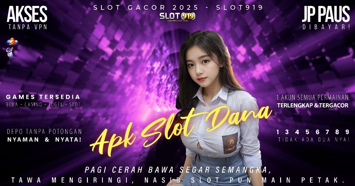 Cari Slot Gacor Hari Ini Link Slot Deposit Dana 5000 Tanpa Potongan