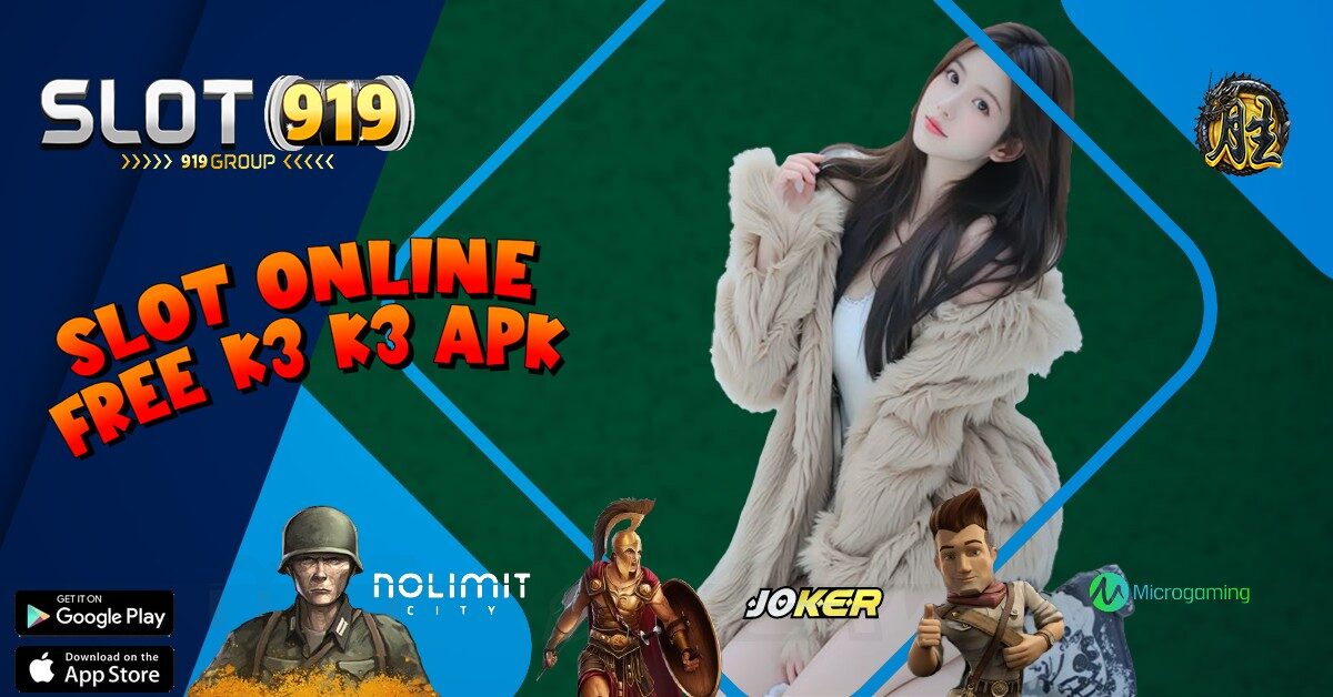 K3 K3 APK SLOT DEPOSIT 5000 GACOR