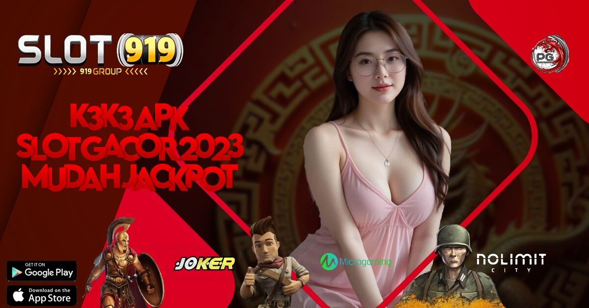 SLOT GACOR TERBARU 2022 K3K3 APK