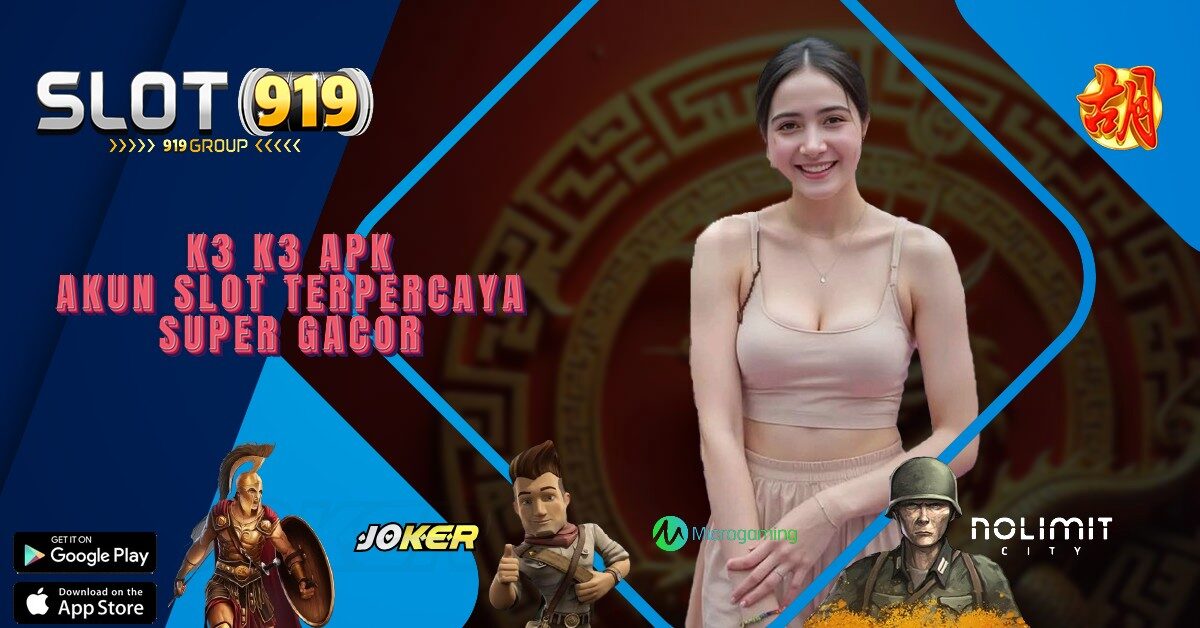 AKUN SLOT ONLINE K3K3 APK