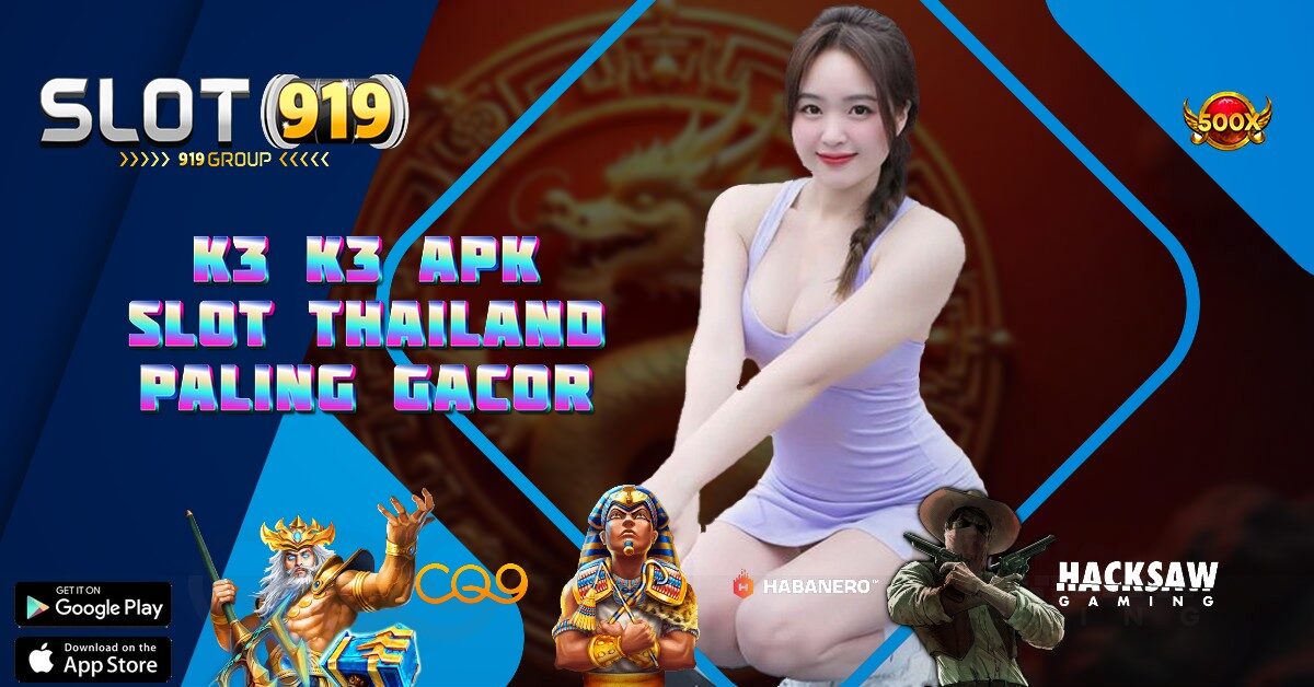 K3K3 APK SLOT LUAR GAMPANG MAXWIN