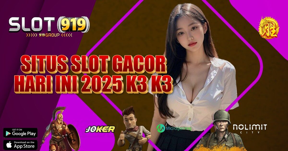 SITUS SLOT GACOR 2021 TERBARU K3K3 APK