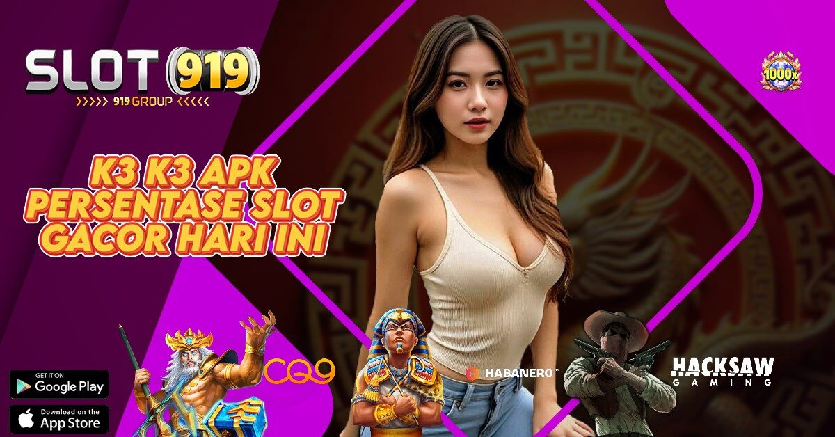 SLOT GACOR TERBARU K3 K3