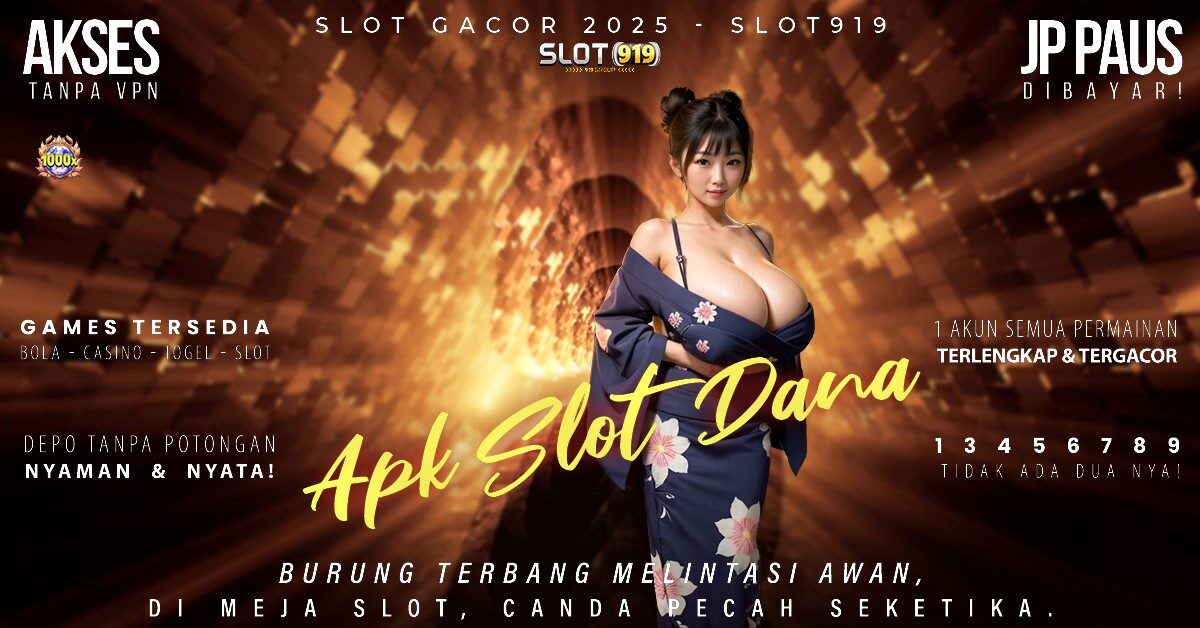 Cara Depo Slot Pakai Dana Link Slot Online Gacor