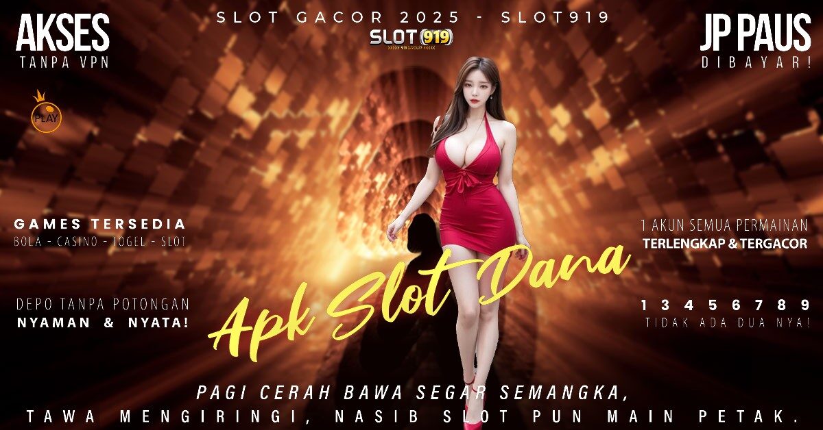 Situs Slot Akun Dana Slot Gacor Rtp Live