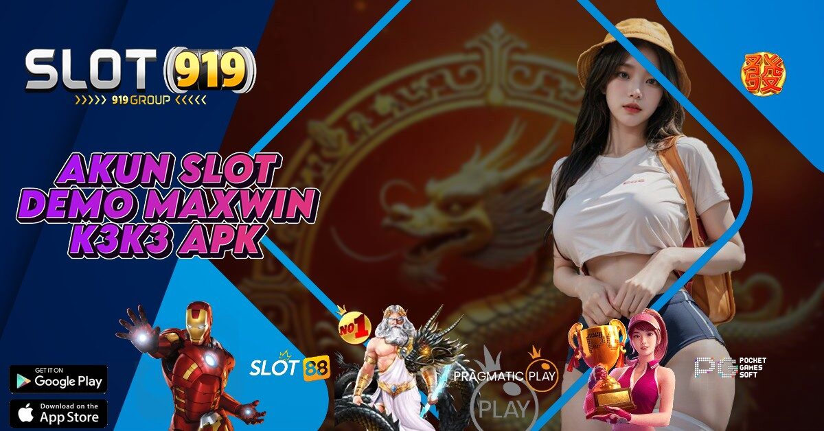 SLOT AKUN DEMO MAXWIN K3 K3