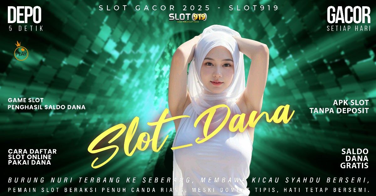 Link Slot Gacor Gampang Menang Slot Deposit Dana 5000