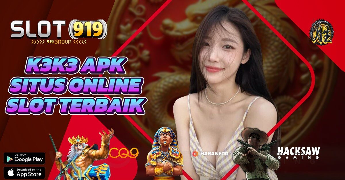 K3K3 APK SLOT ONLINE MO