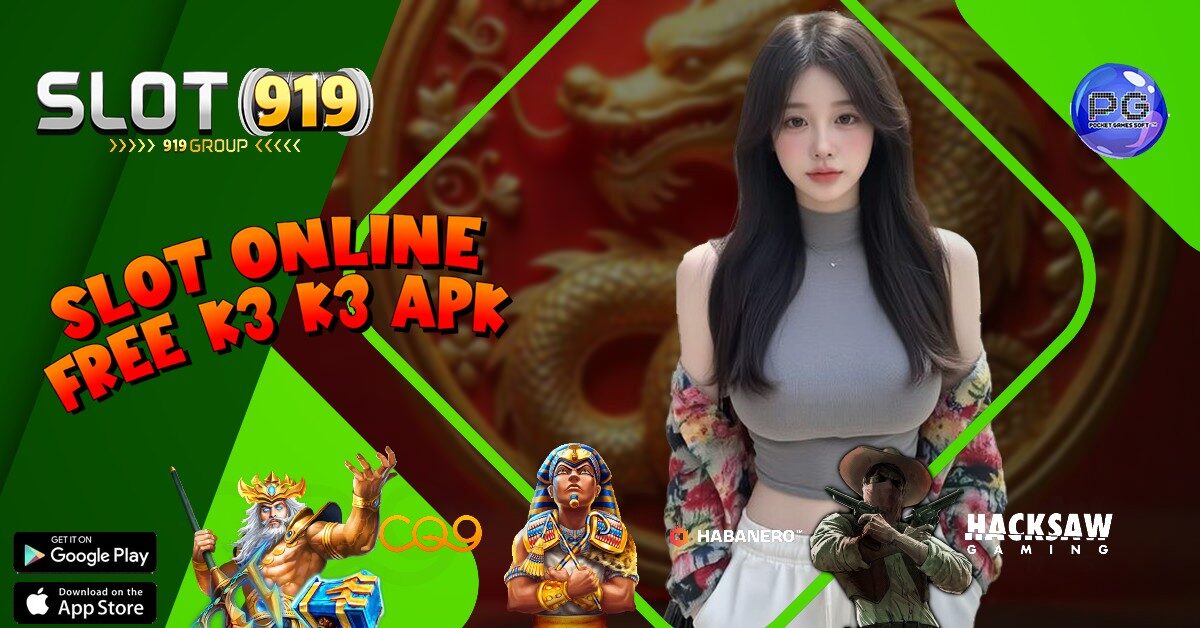 K3K3 SITUS JUDI SLOT ONLINE GACOR HARI INI