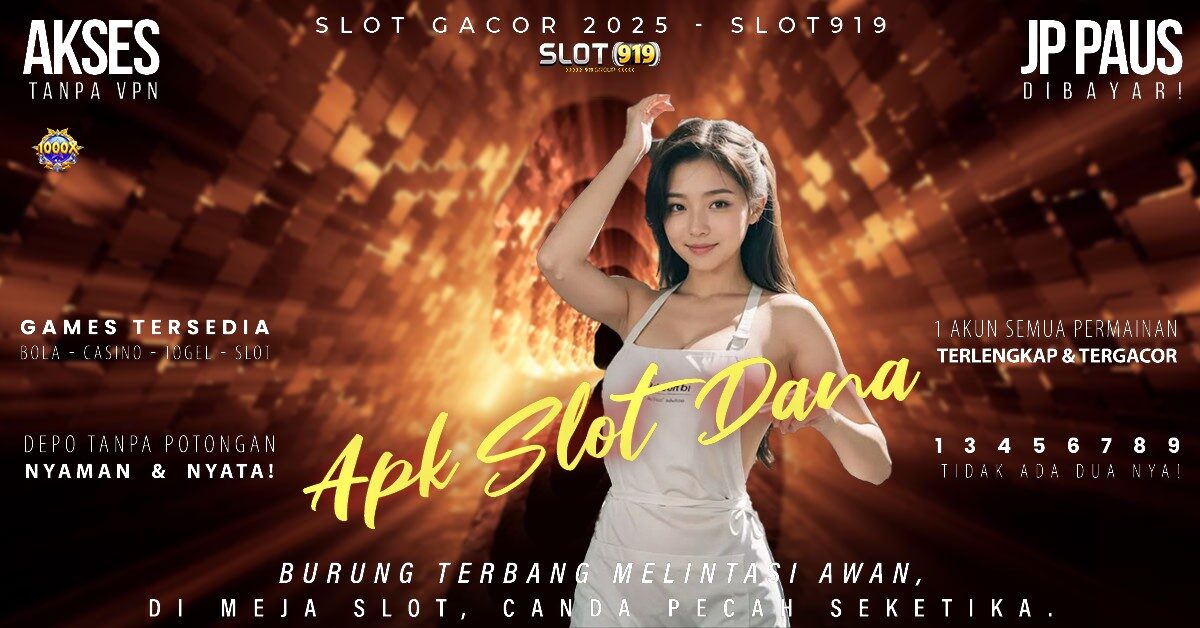 Slot Gacor Login Buat Akun Slot Pakai Dana