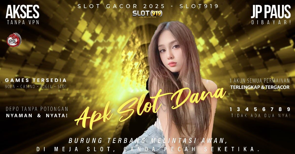 Info Gacor Slot Hari Ini Aplikasi Slot Online Deposit Dana