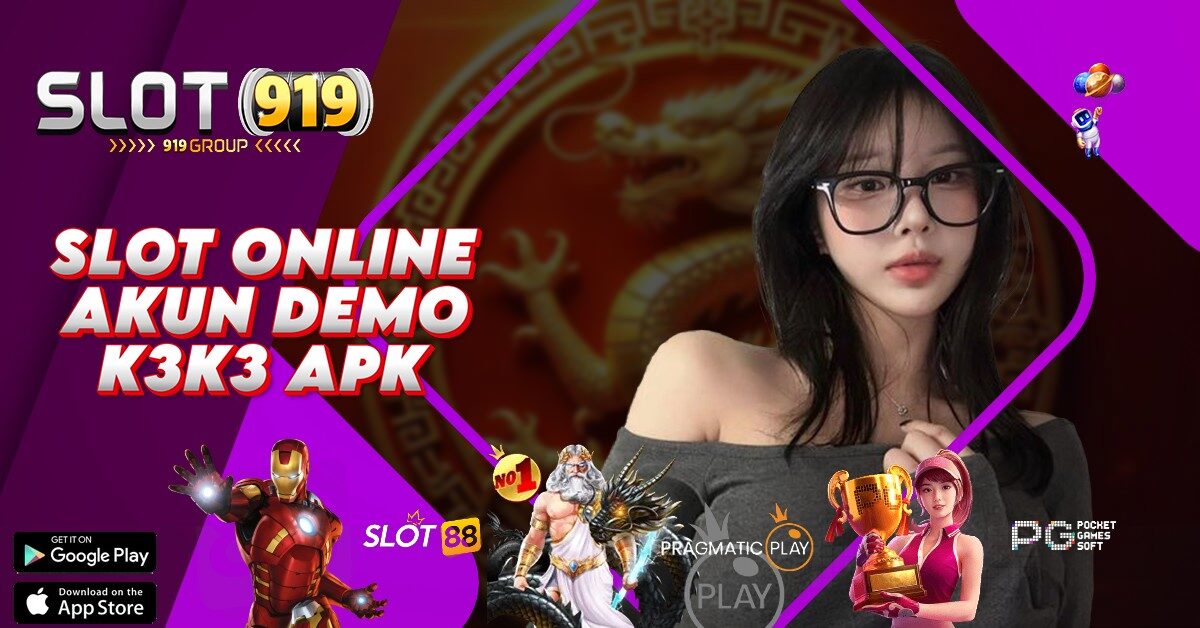 SLOT ONLINE TANPA DEPOSIT AWAL K3 K3 APK