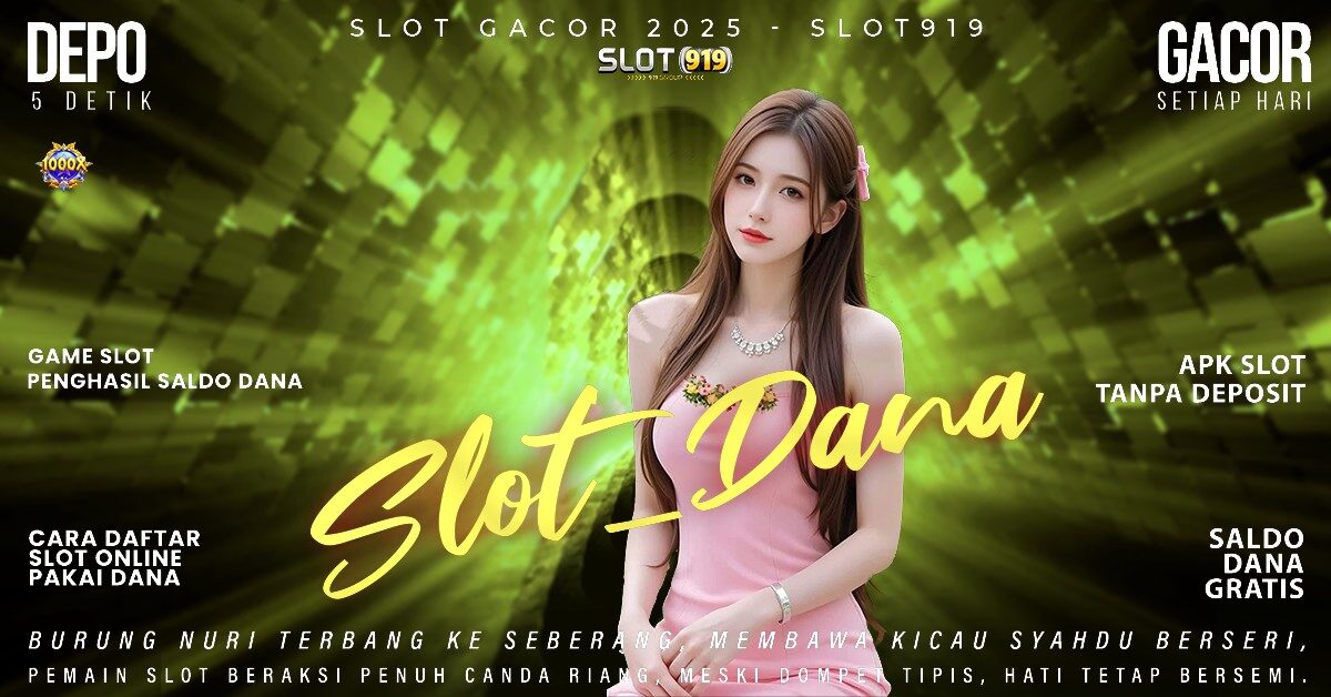 Daftar Slot Pakai Akun Dana Slot Gacor Amerika