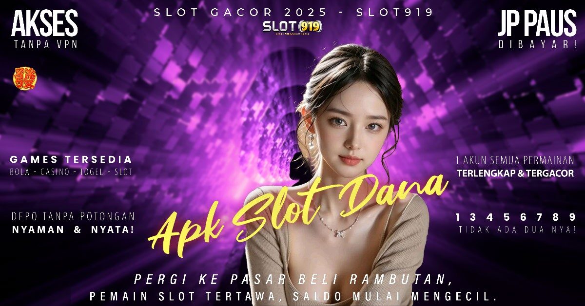 Situs Slot Hongkong Gacor Cara Wd Slot Ke Akun Dana